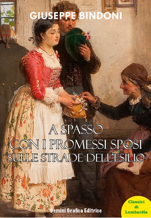 A spasso con i promessi sposi sulle strade dell’esilio