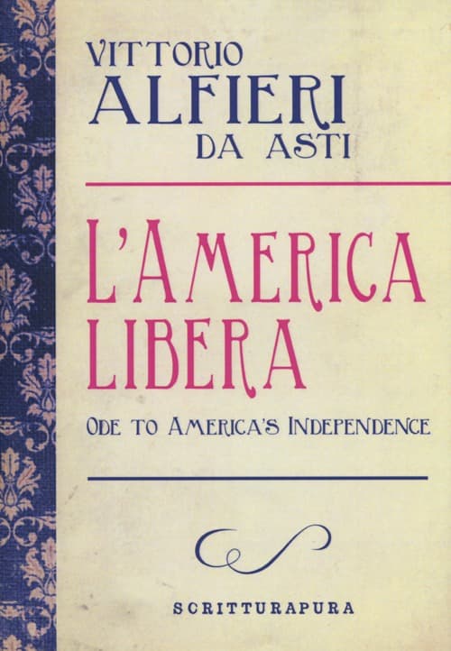 America libera-Ode to american independence. Testo inglese a fronte