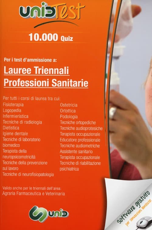 10.000 quiz. Per i test d'ammissione a: lauree triennali professioni sanitarie