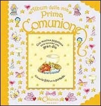 Album della mia prima comunione. Con adesivi