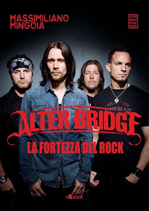Alter Bridge. La fortezza del rock