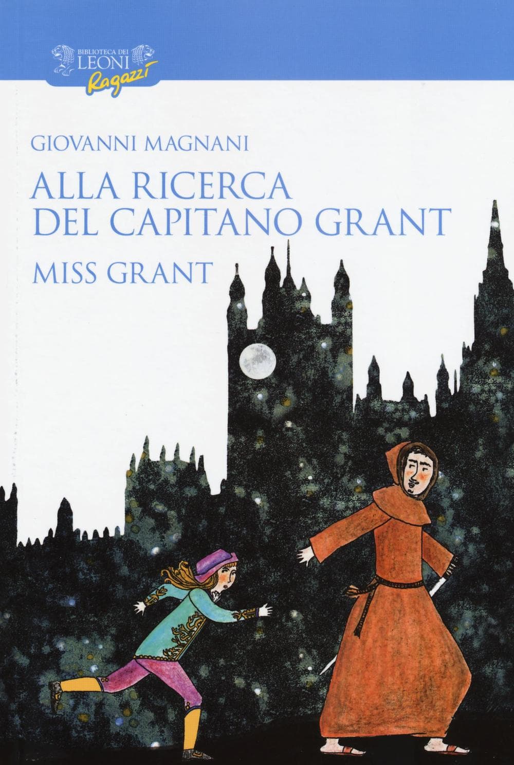 Alla ricerca del capitano Grant. Miss Grant