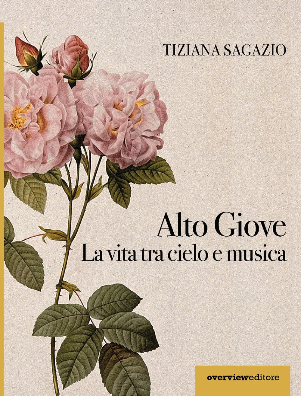 Alto Giove. La vita tra cielo e musica