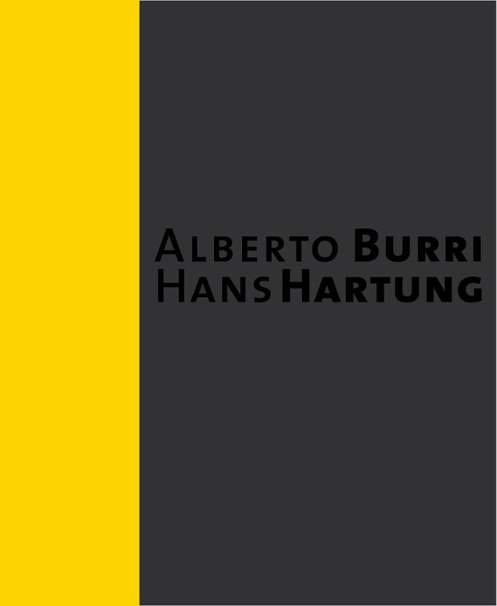 Alberto Burri. Hans Hartung