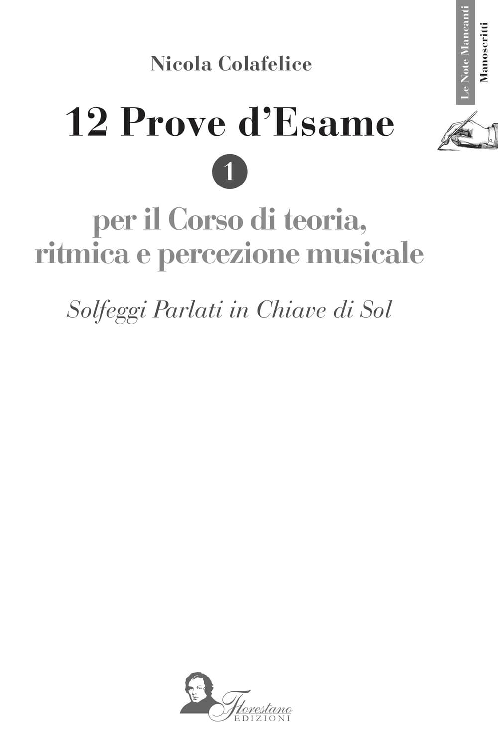 12 prove d'esame per il corso di teoria, ritmica e percezione musicale