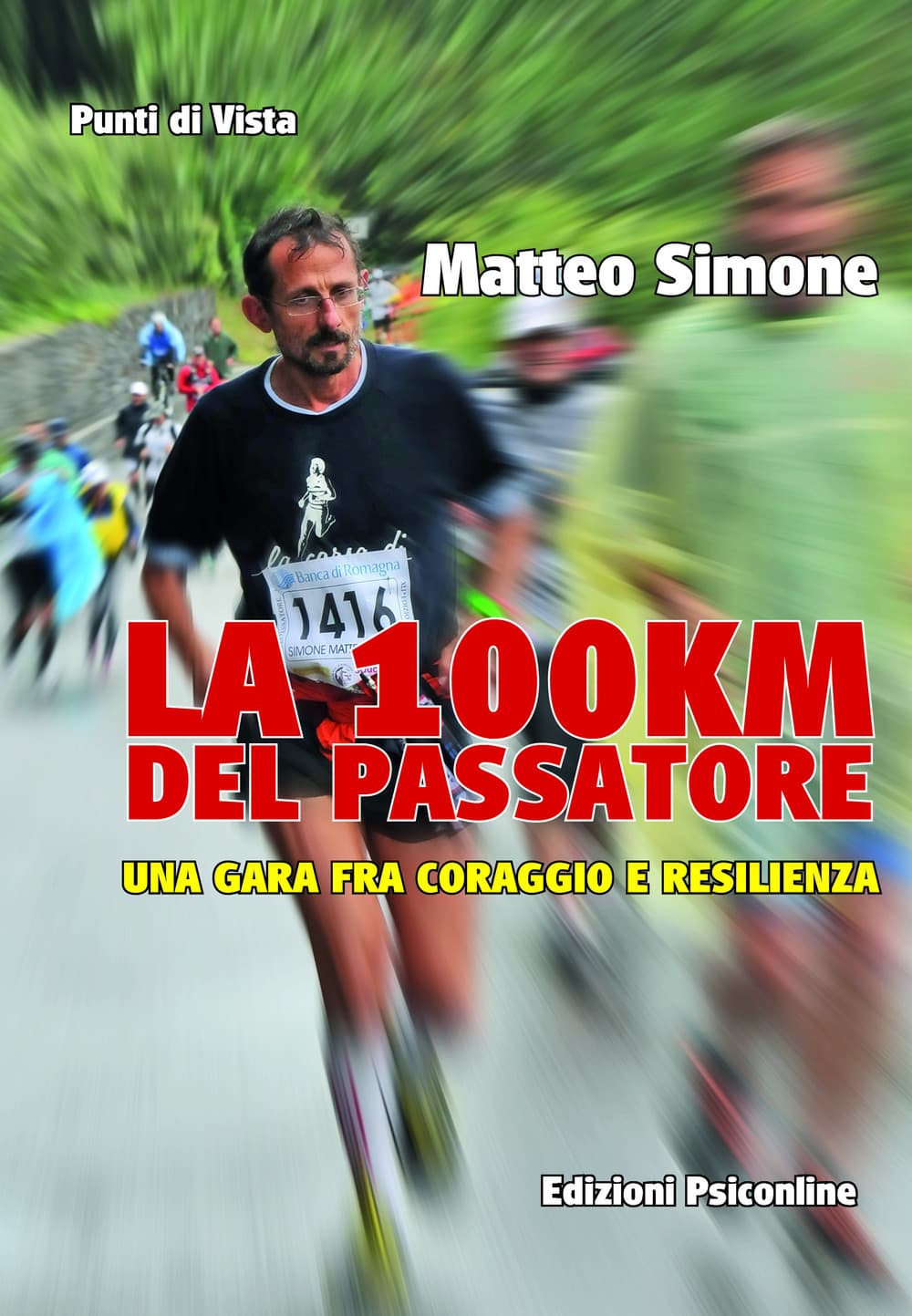 100km del Passatore. Una gara fra coraggio e resilienza