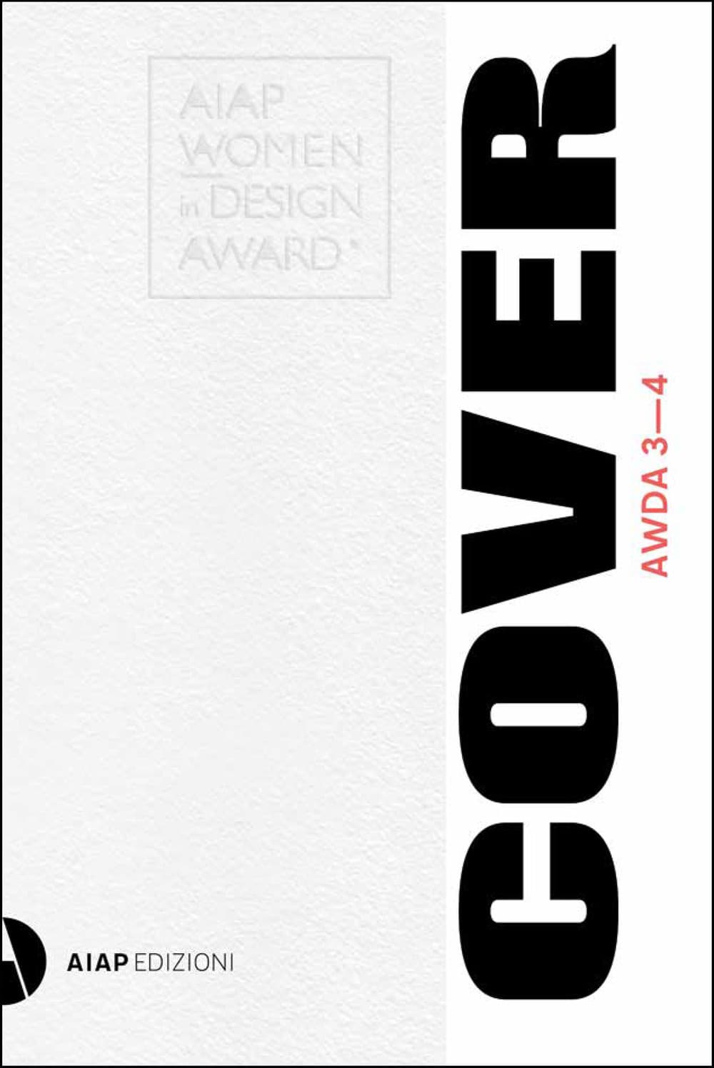 AWDA 3-4. Aiap women in design award. Uncover