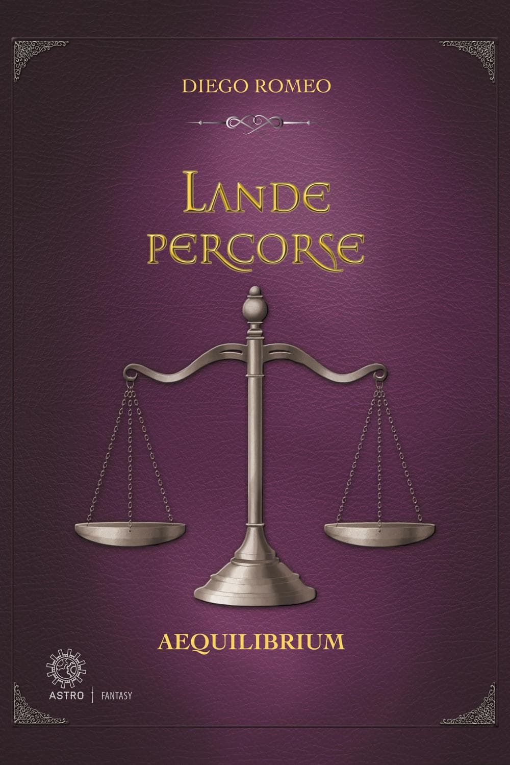 Aequilibrium. Lande percorse