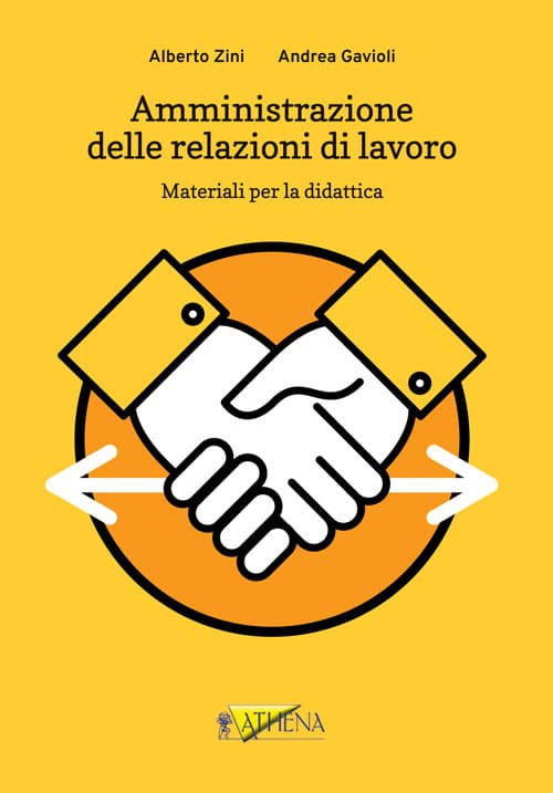 Amministrazione delle relazioni di lavoro. Materiali per la didattica
