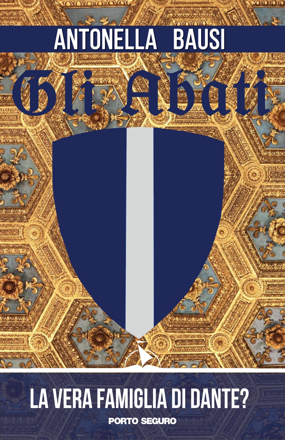 Abati. La vera famiglia di Dante?