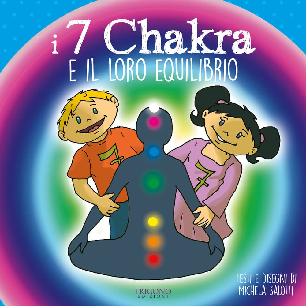 7 chakra e il loro equilibrio