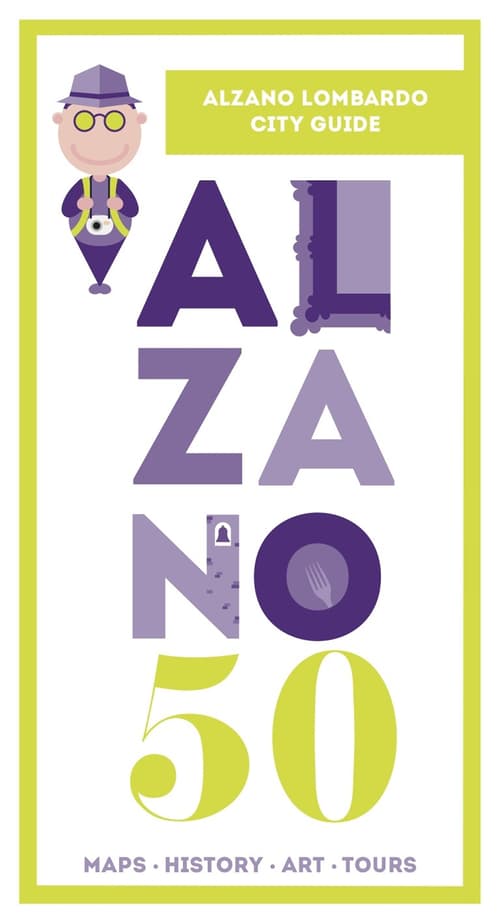 Alzano50. Alzano Lombardo city guide. Ediz. italiana e inglese
