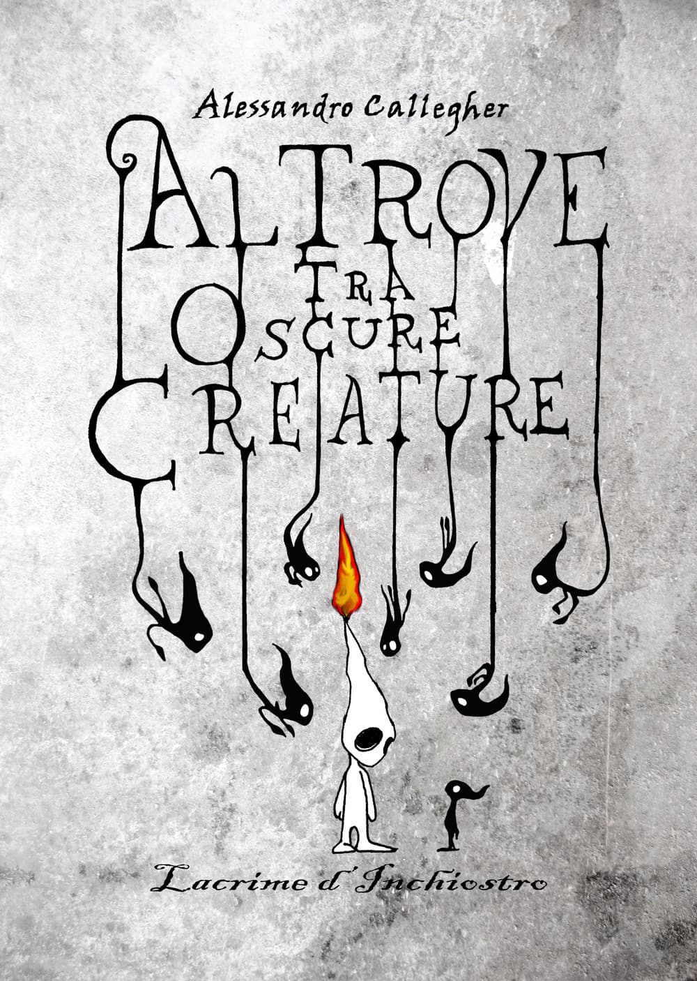Altrove tra oscure creature: lacrime d'inchiostro