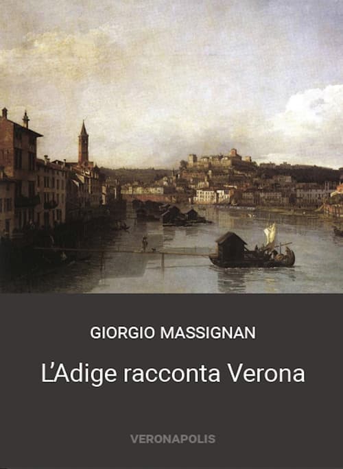 Adige racconta Verona