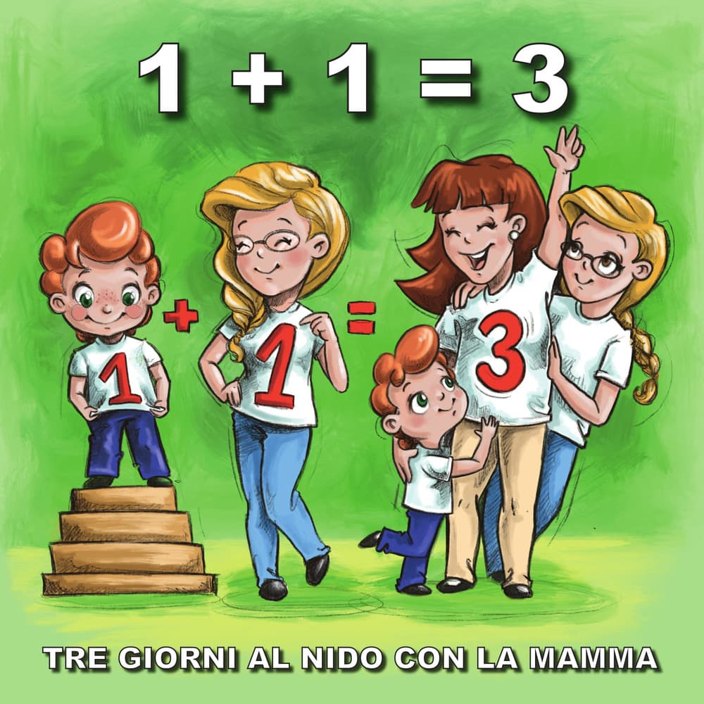 1+1=3. Tre giorni al nido con la mamma