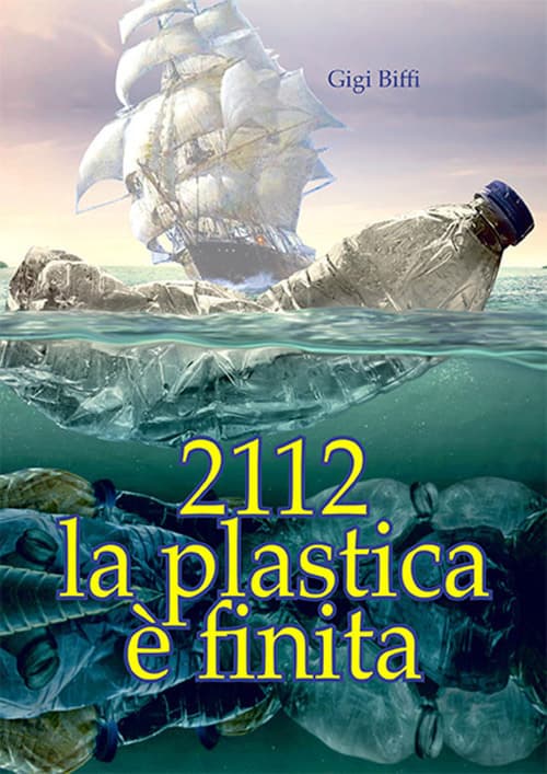 2112 la plastica è finita