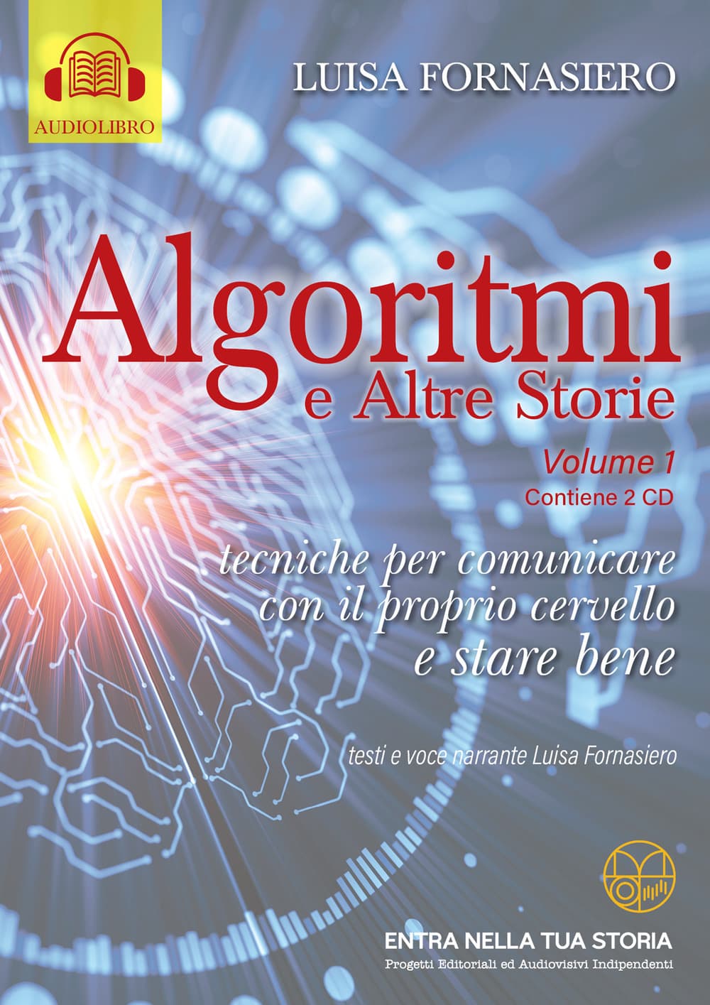 Algoritmi e altre storie di Luisa Fornasiero ©2021