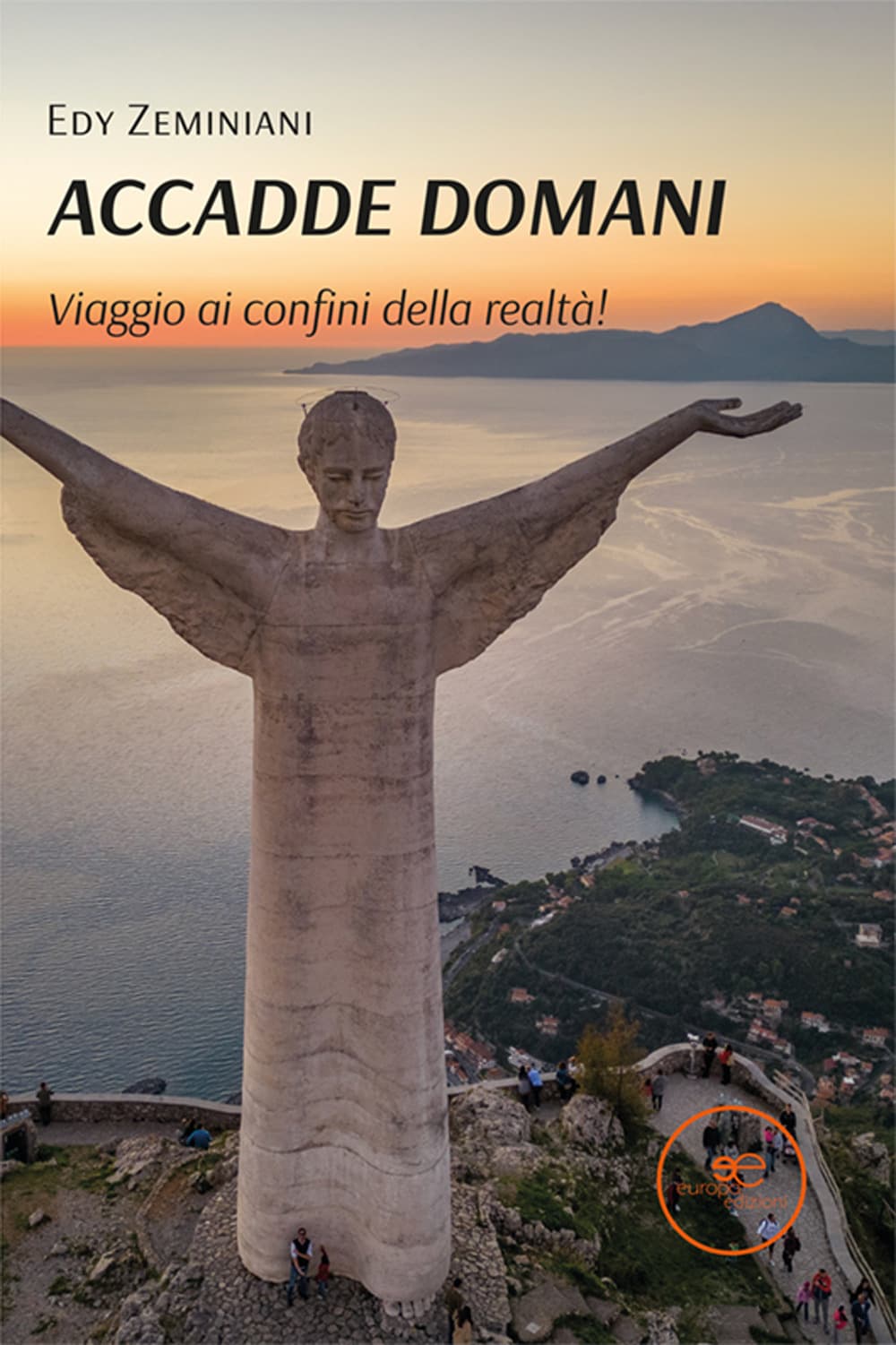 Accadde domani. Viaggio ai confini della realtà!