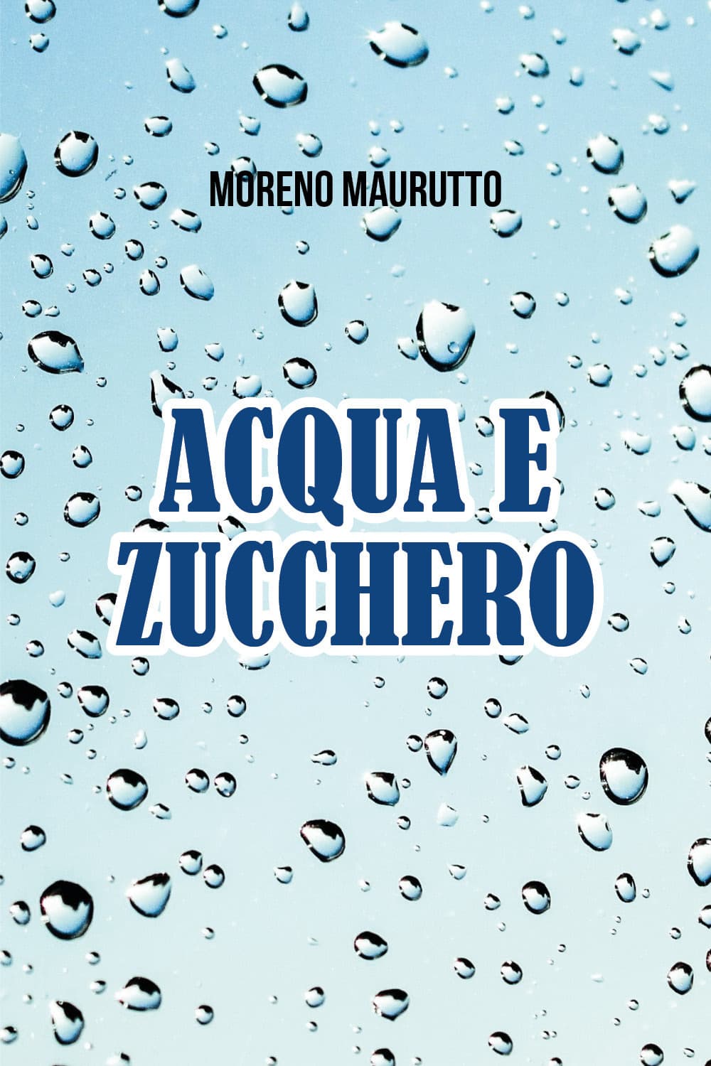 Acqua e zucchero
