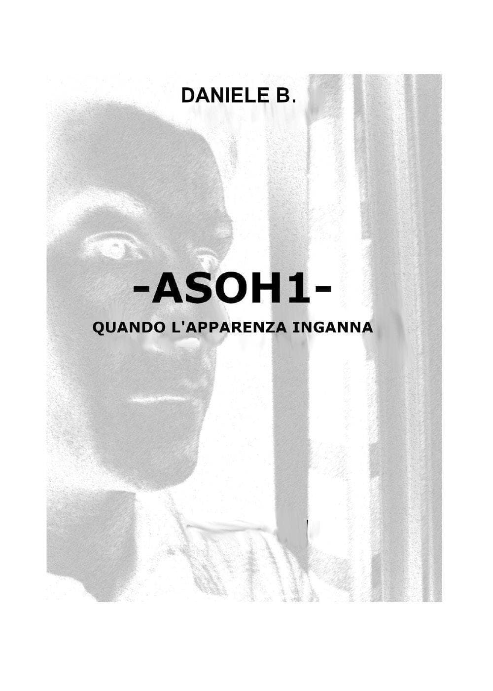 ASOH1. Quando l'apparenza inganna