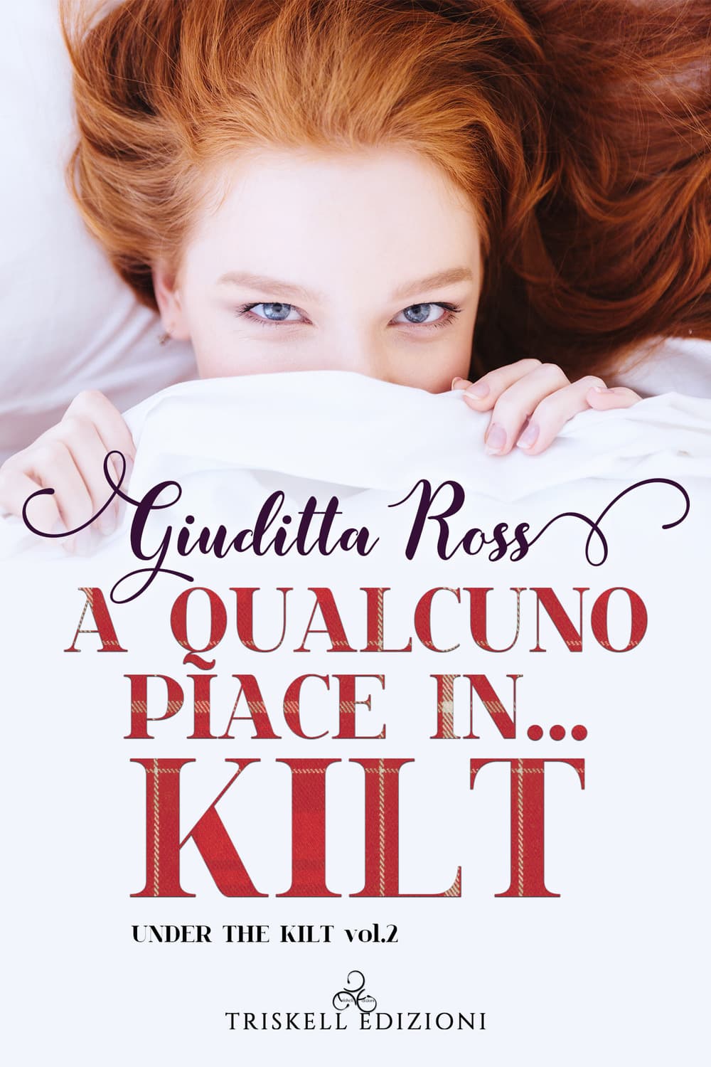 A qualcuno piace in… kilt. Under the kilt