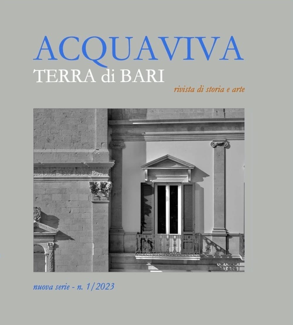 Acquaviva. Terra di Bari. Rivista di storia e arte
