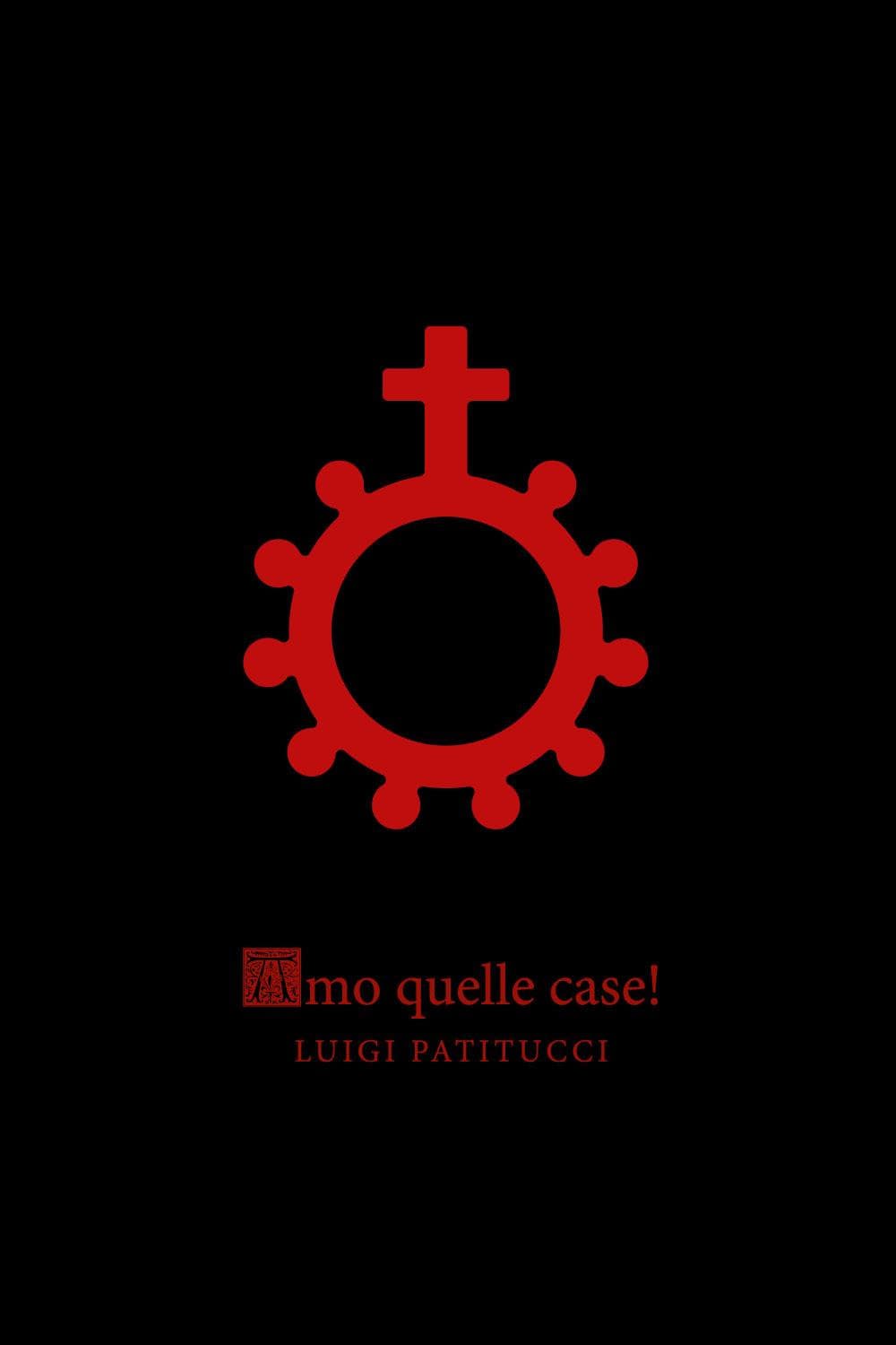Amo quelle case!