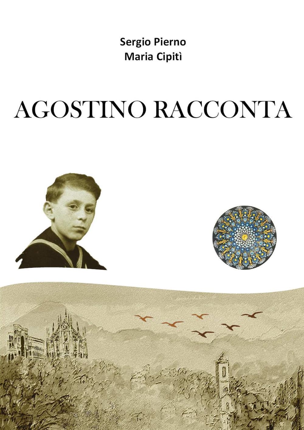 Agostino racconta