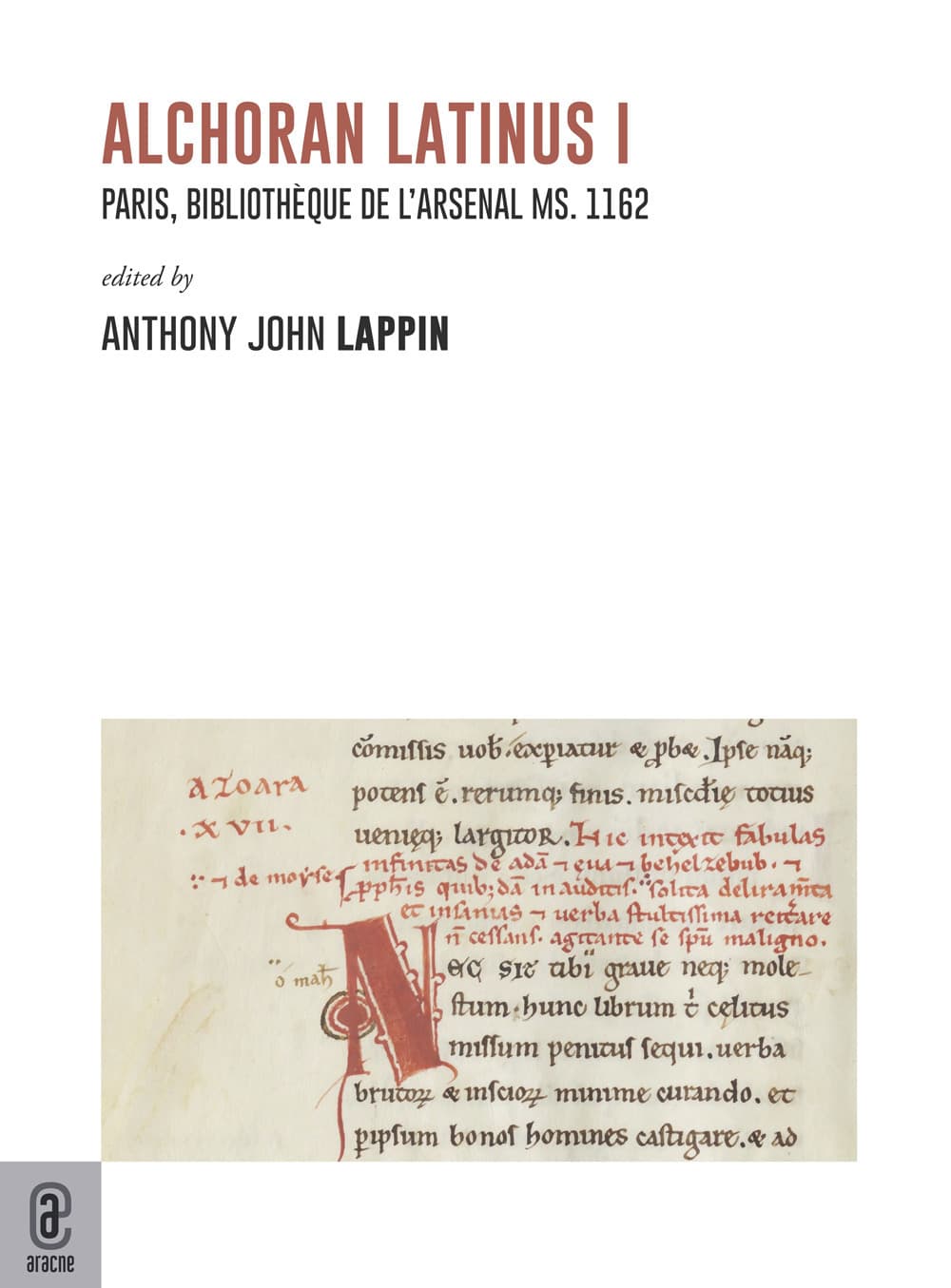 Alchoran latinus. Paris, Bibliothèque de l'Arsenal ms. 1162