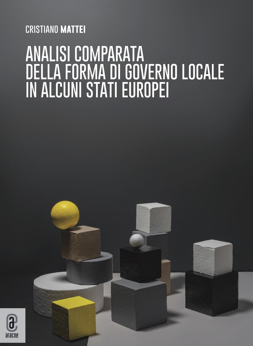 Analisi comparata della forma di governo locale in alcuni Stati europei