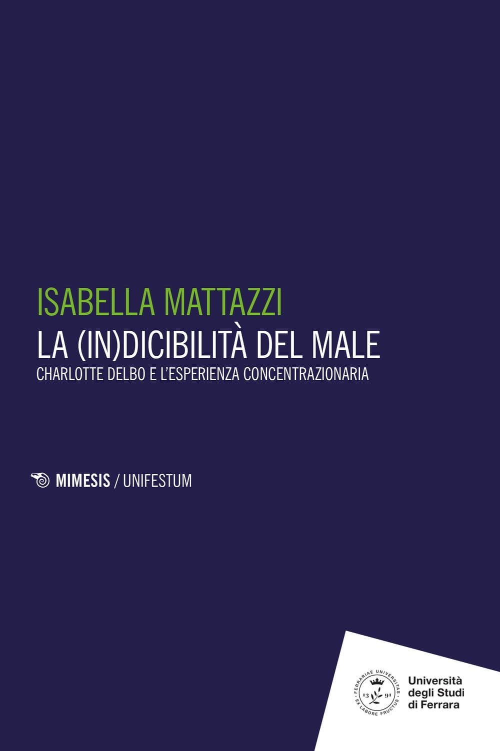 (in)dicibilità del male. Charlotte Delbo e l'esperienza concentrazionaria