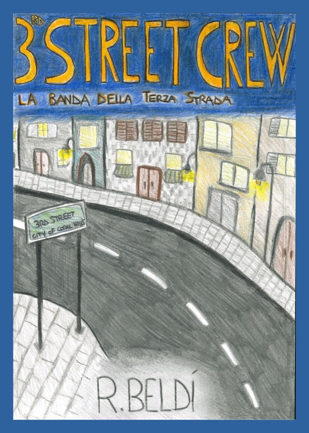 3 street crew. La banda della terza strada