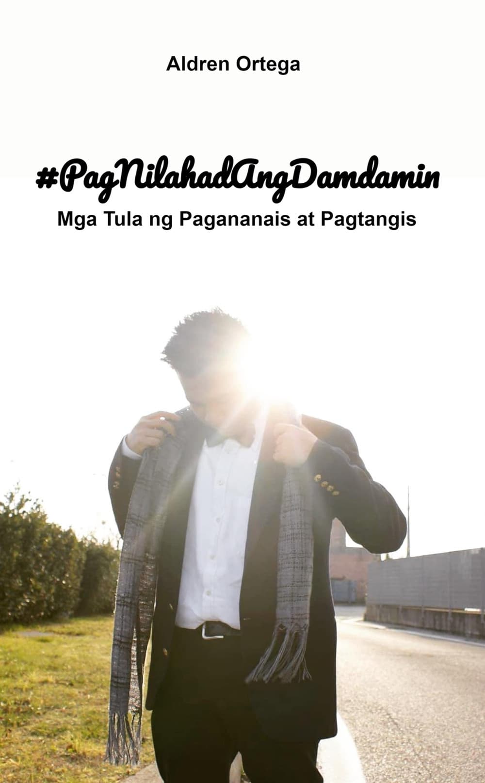 #PagNilahadAngDamdamin. Mga Tula ng Pagnanais at Pagtangis
