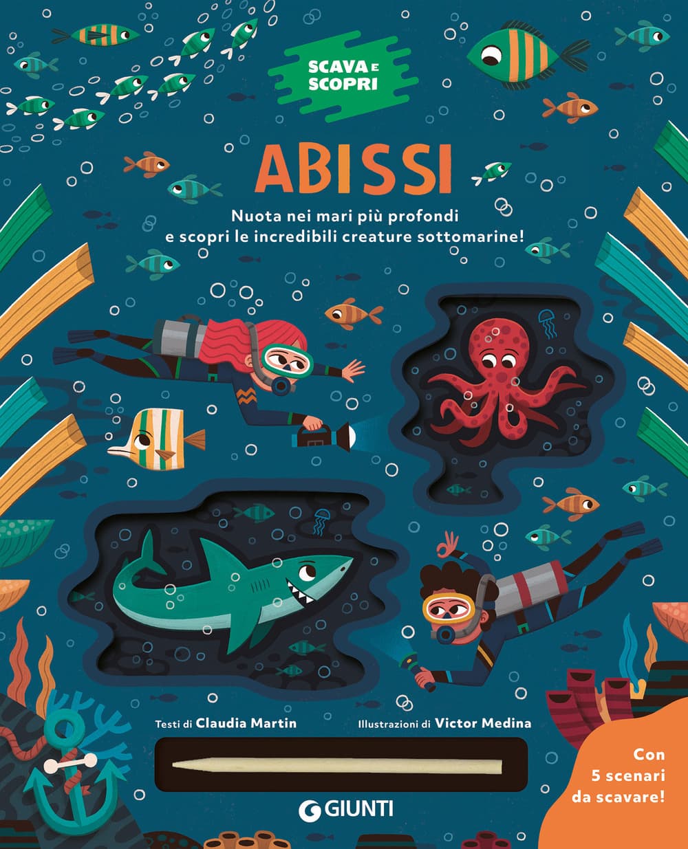 Abissi. Scava e scopri