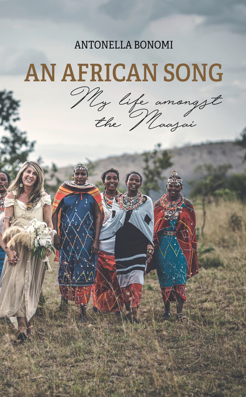 African Song. My life amongst the Maasai