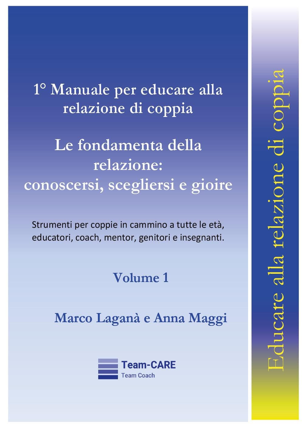 1° manuale per educare alla relazione di coppia