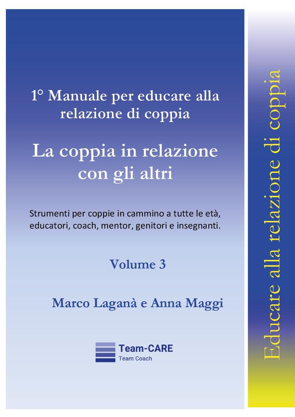 1° manuale per educare alla relazione di coppia