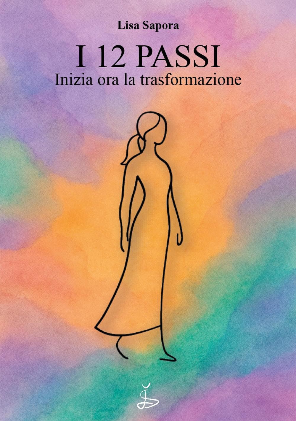 12 passi. Inizia ora la trasformazione