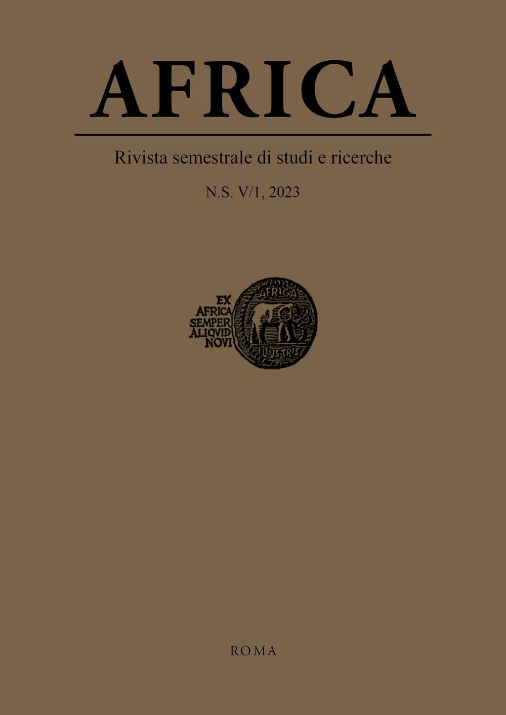 Africa. Rivista semestrale di studi e ricerche. Nuova serie