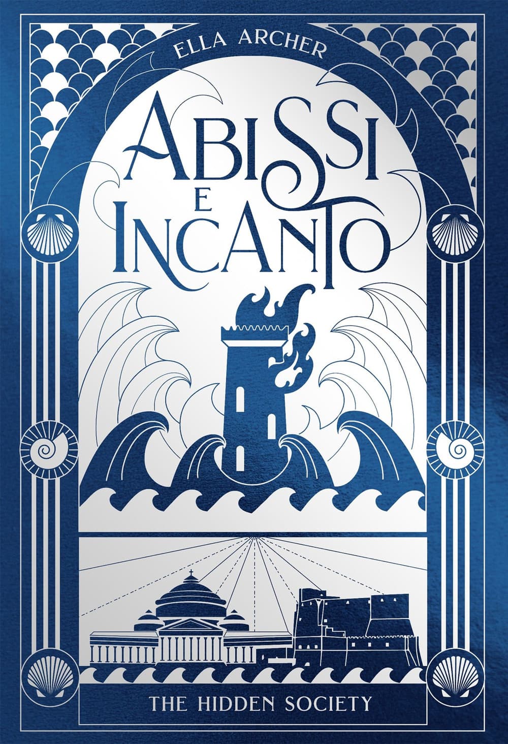 Abissi e incanto. The hidden society