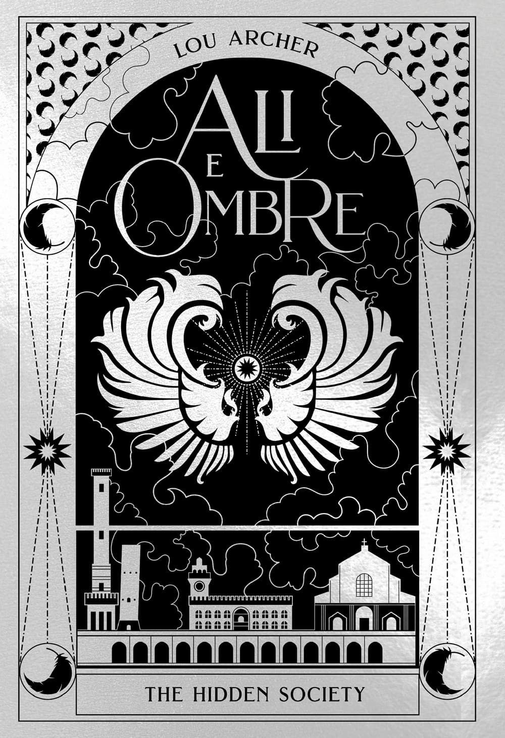 Ali e ombre. The hidden society