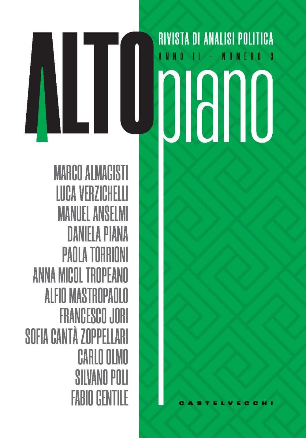 Altopiano. Rivista di analisi politica