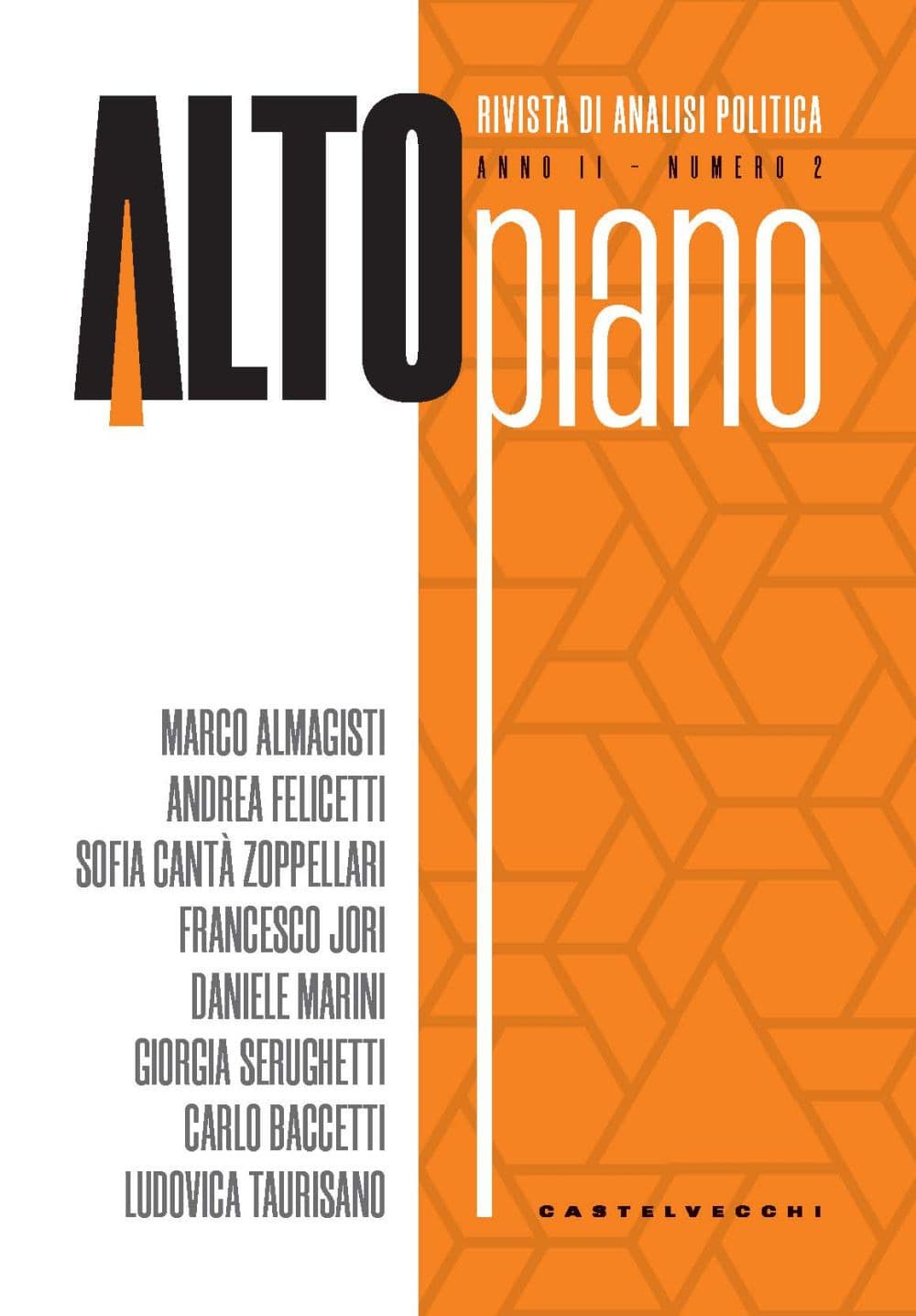 Altopiano. Rivista di analisi politica