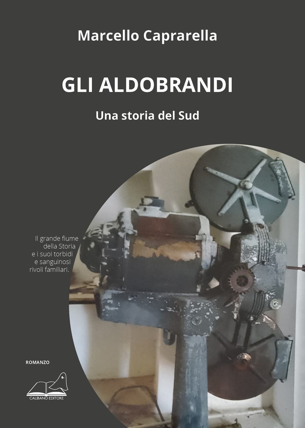 Aldobrandi. Una storia del Sud
