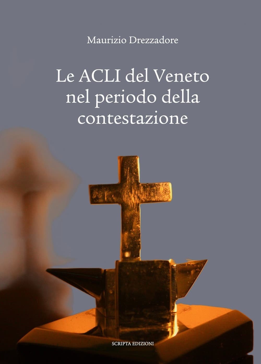 ACLI del Veneto nel periodo della contestazione
