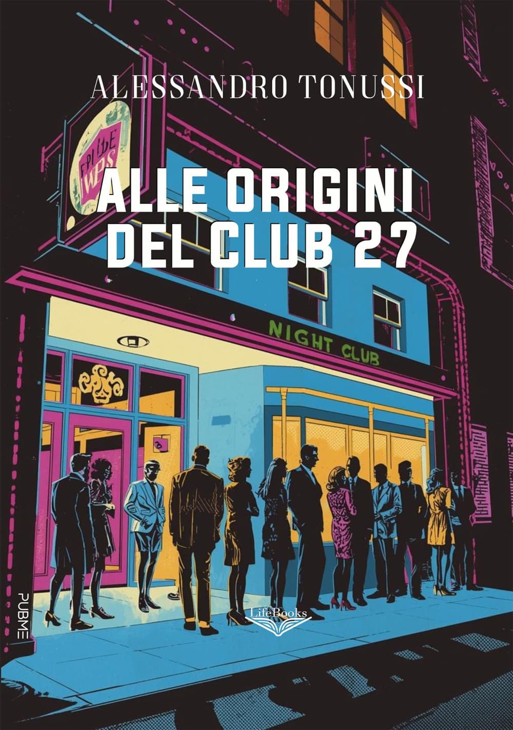 Alle origini del Club 27