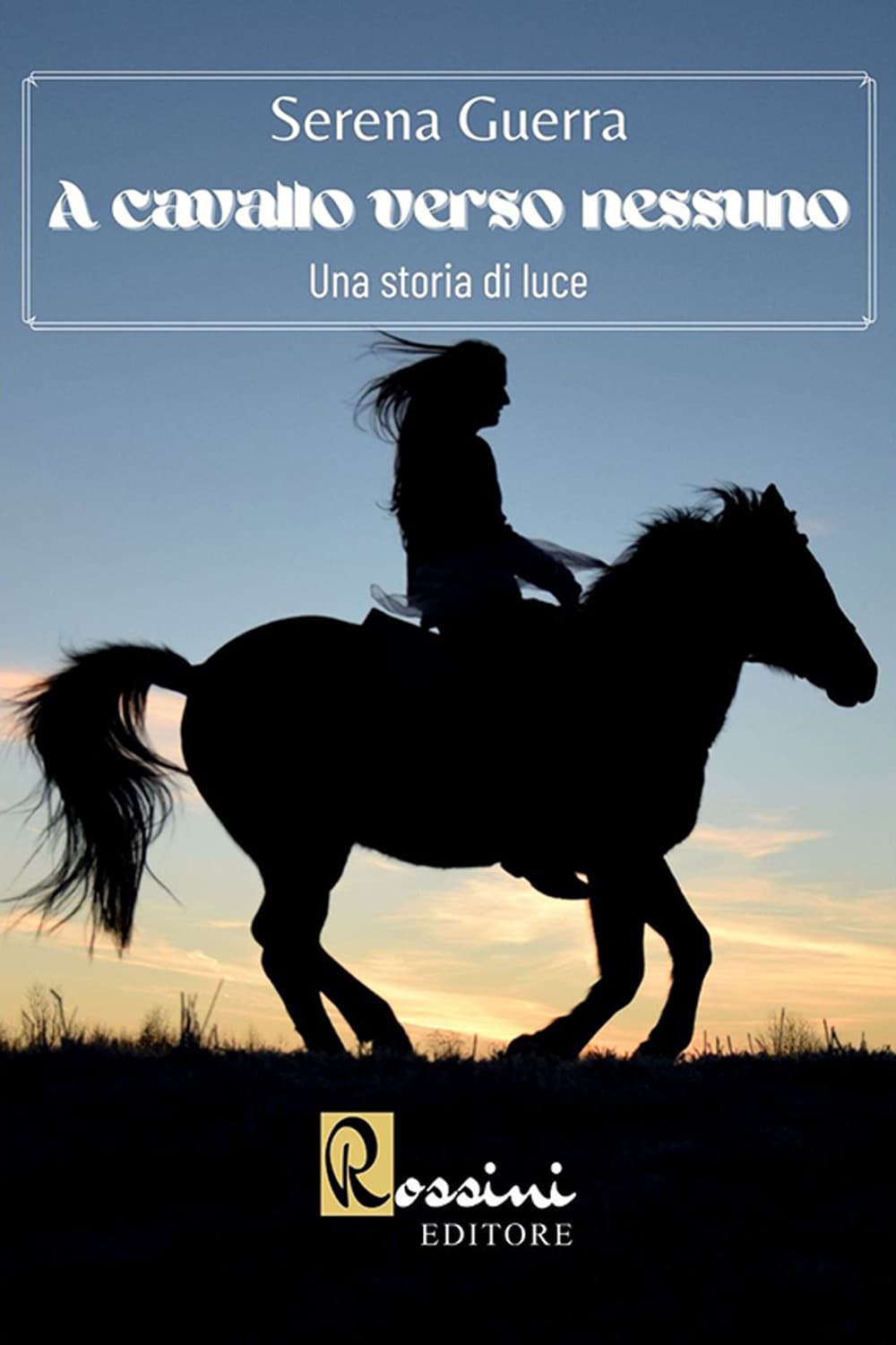 A cavallo verso nessuno