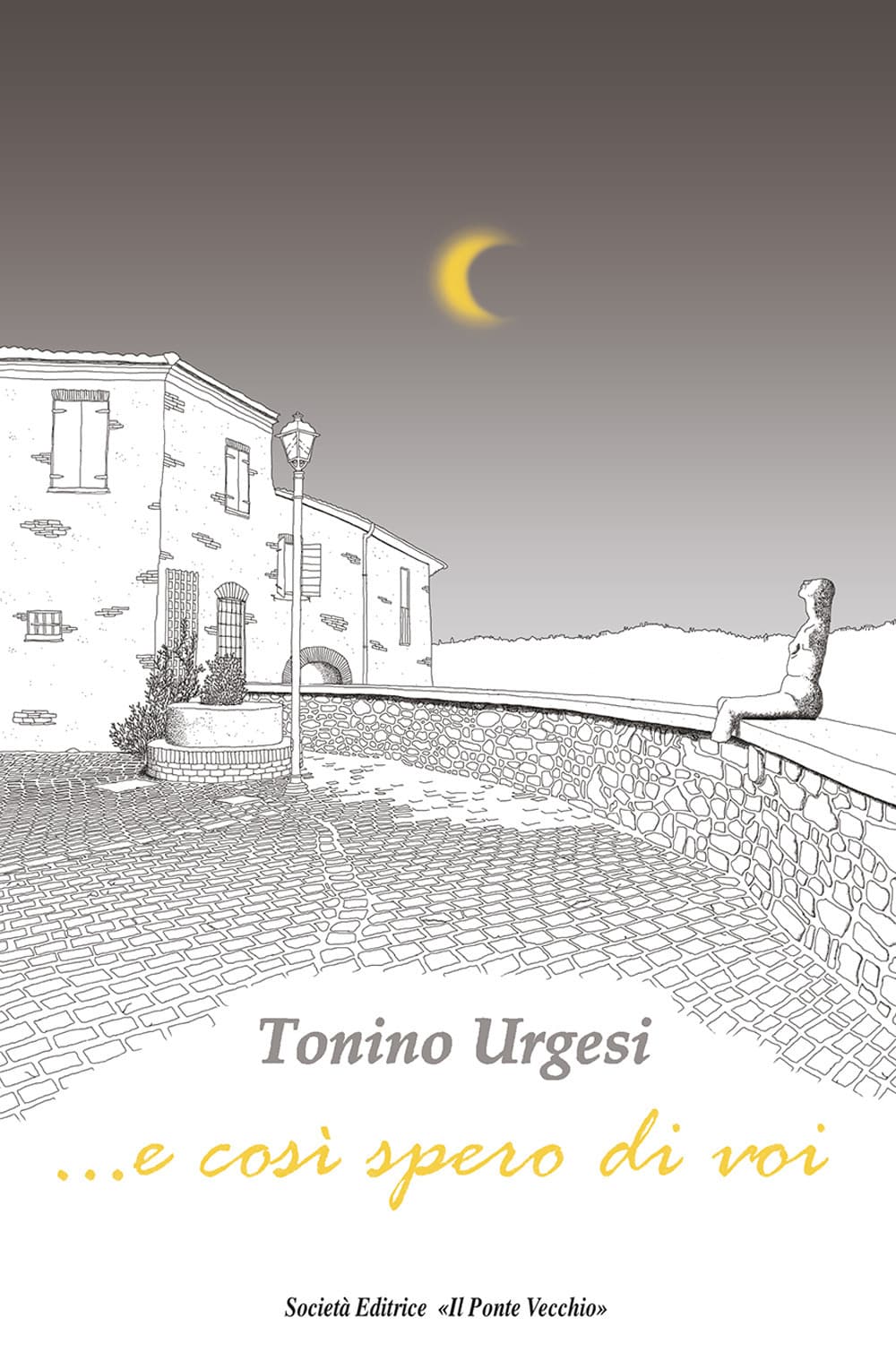 ...e così spero di voi