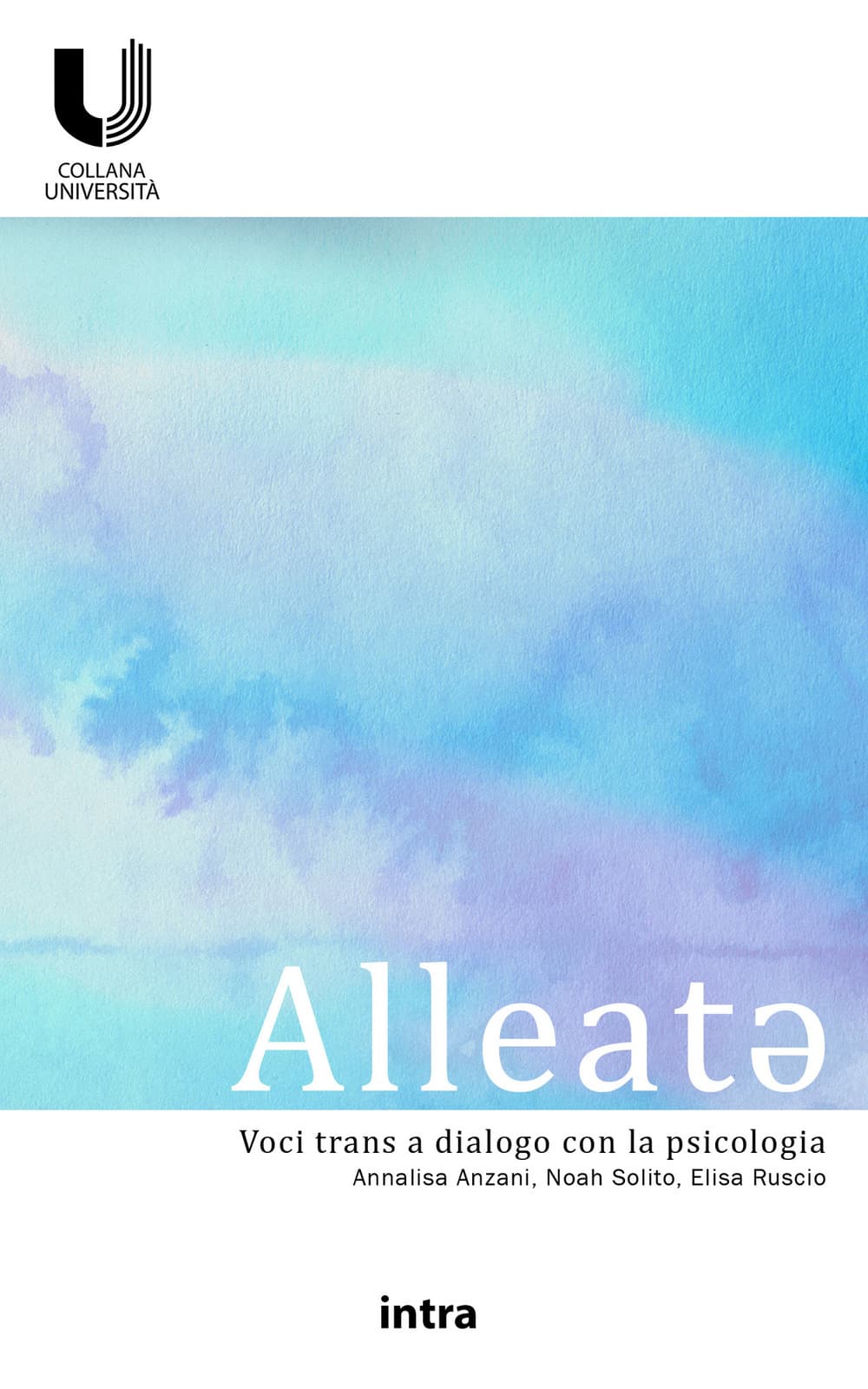 Alleatə. Voci trans a dialogo con la psicologia