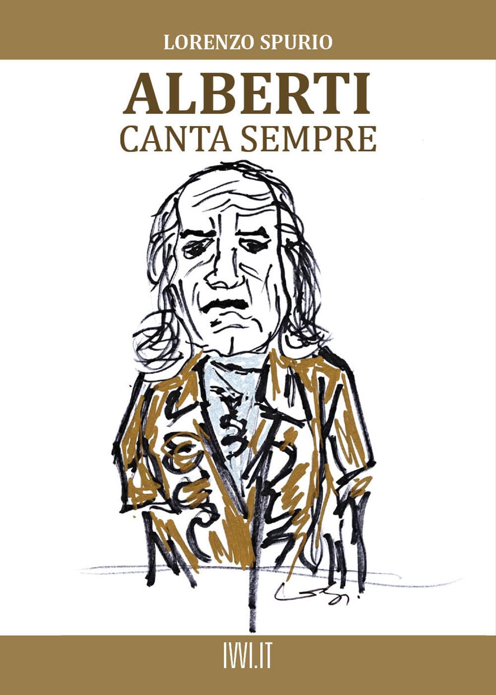 Alberti canta sempre